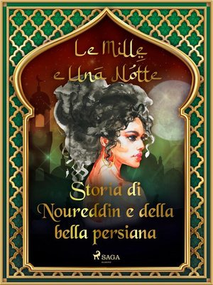 cover image of Storia di Noureddin e della bella persiana (Le Mille e Una Notte 44)